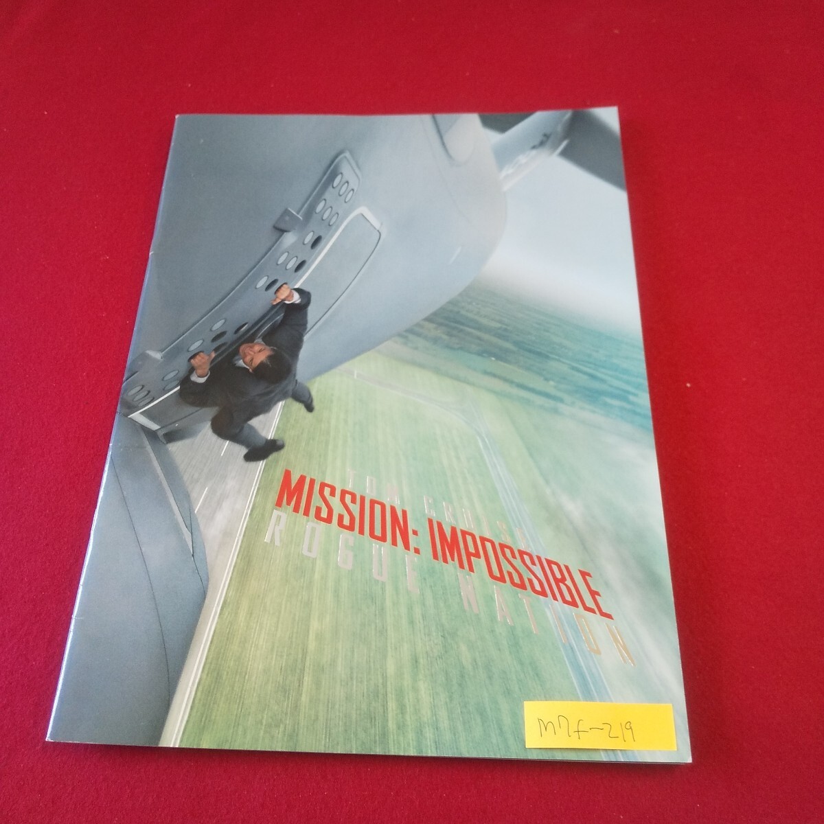 M7f-219 ミッション:インポッシブル ローグ・ネイション 監督/クリストファー・マッカリー 出演/トム・クルーズ 2015年8月7日発行 拍卖