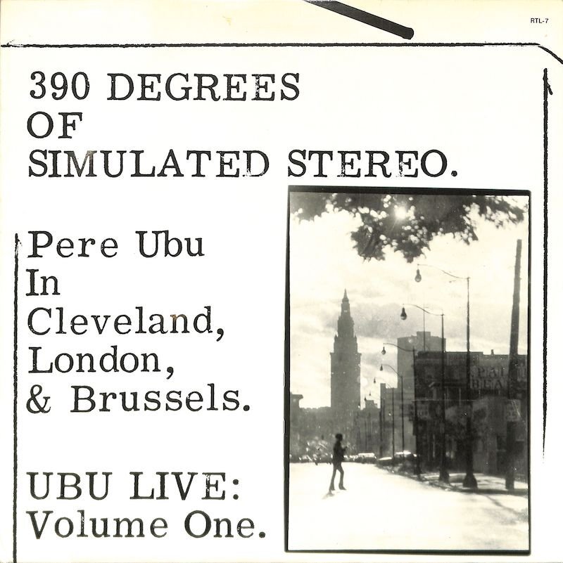 250445 PERE UBU / 390 Degrees Of Simulated Stereo. Ubu Live: Volume One(LP)拍卖