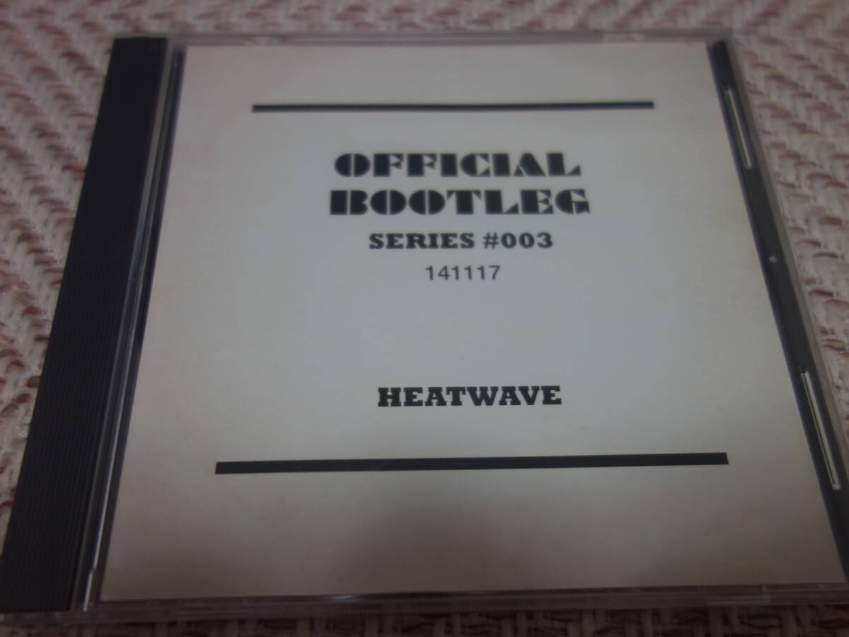 HEATWAVE ヒートウェイヴ 「OFFICIAL BOOTLEG #003」拍卖