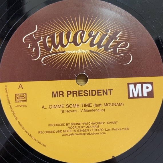 MR PRESIDENT GIMME SOME TIME 12インチ シングル拍卖
