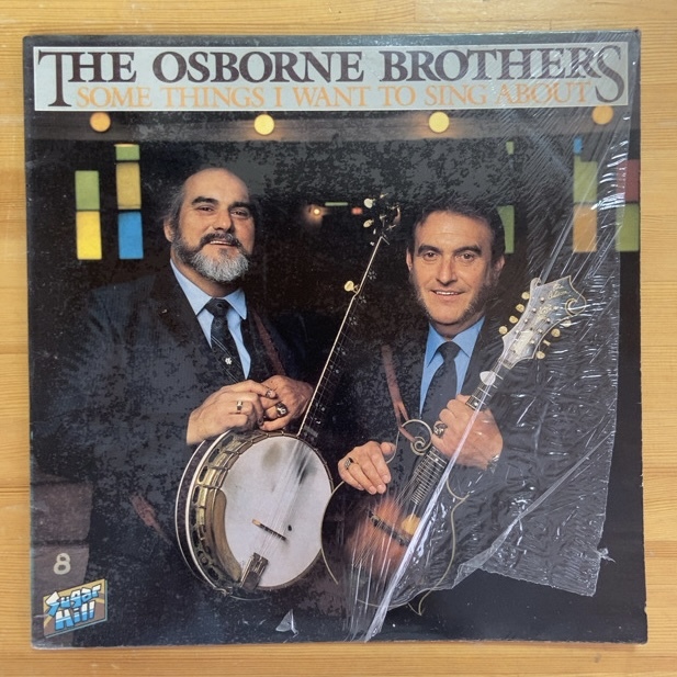 THE OSBORNE BROTHERS SOME THINGS I WANT TO SING ABOUT LP拍卖
