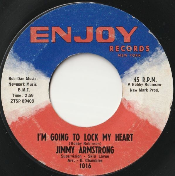 Jimmy Armstrong【US盤 Soul 7" 】I'm Going To Lock My Heart / Count The Tears  (Enjoy 1016) 1963年拍卖