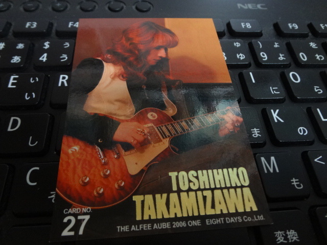 THE ALFEE トレカ 2006 AUBE NO.27 高見沢拍卖