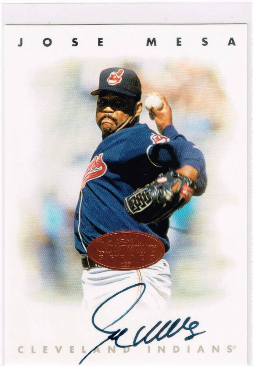 MLB 1996 Leaf Signature Autograph Jose Mesa Auto リーフ 直筆サイン ホセ・メサ拍卖