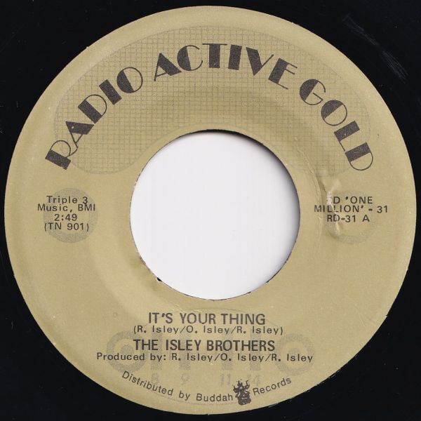 Isley Brothers It's Your Thing / Don't Give It Away Radio Active Gold US RD-31 207716 SOUL ソウル レコード 7インチ 45拍卖