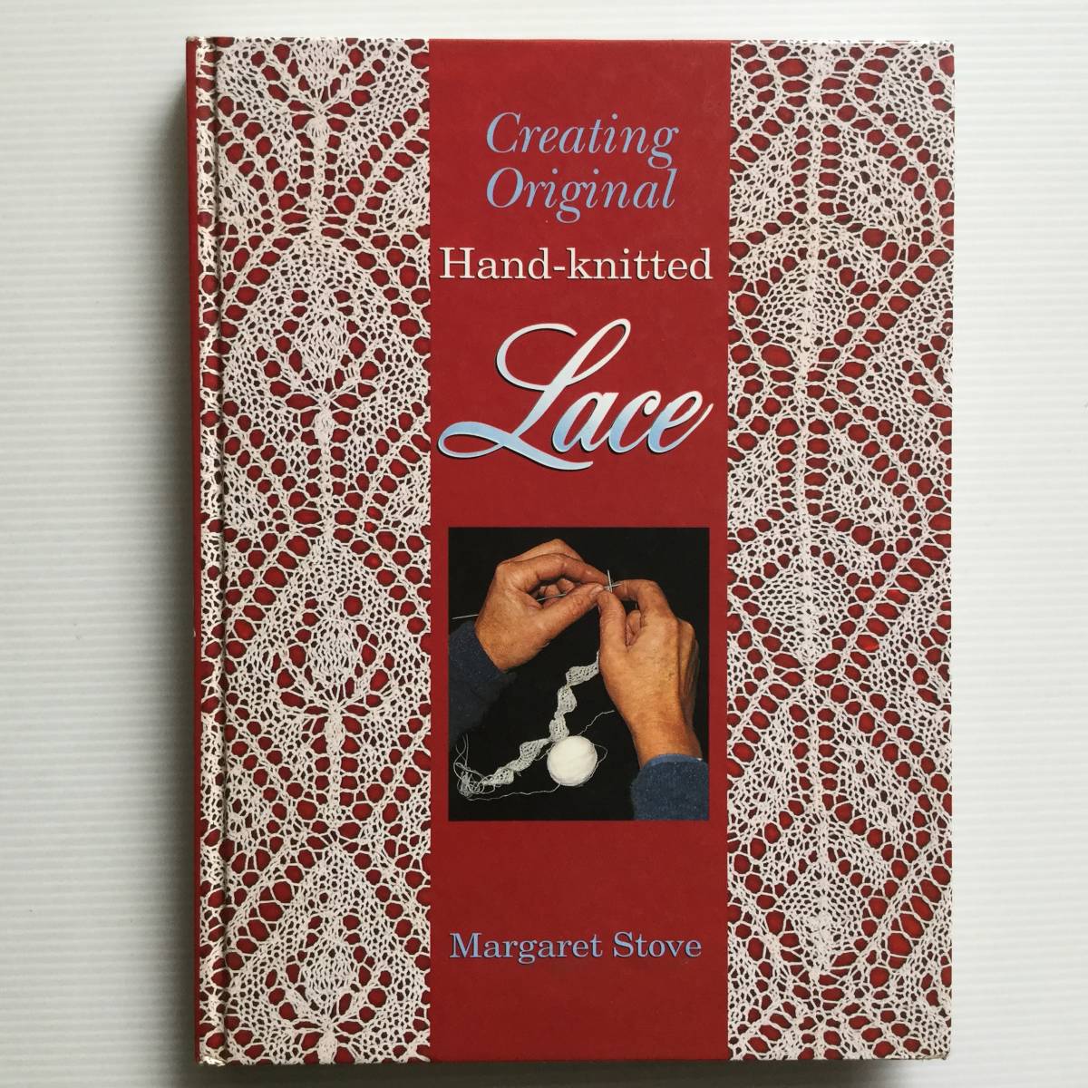 手芸本 ■ARTBOOK_OUTLET■ W2-203★送料無料 オリジナルの手編みレースを作る LACIS Margaret Stove CREATING ORIGINAL HAND KNITTED LACE拍卖