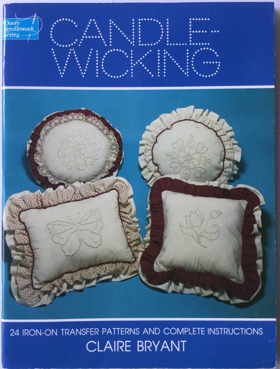 送料無料■ARTBOOK_OUTLET■S5-034★白糸刺繍 キャンドルウィッキング アメリカ独立時代のニードルクラフト ホワイトワーク アイロン転写24拍卖