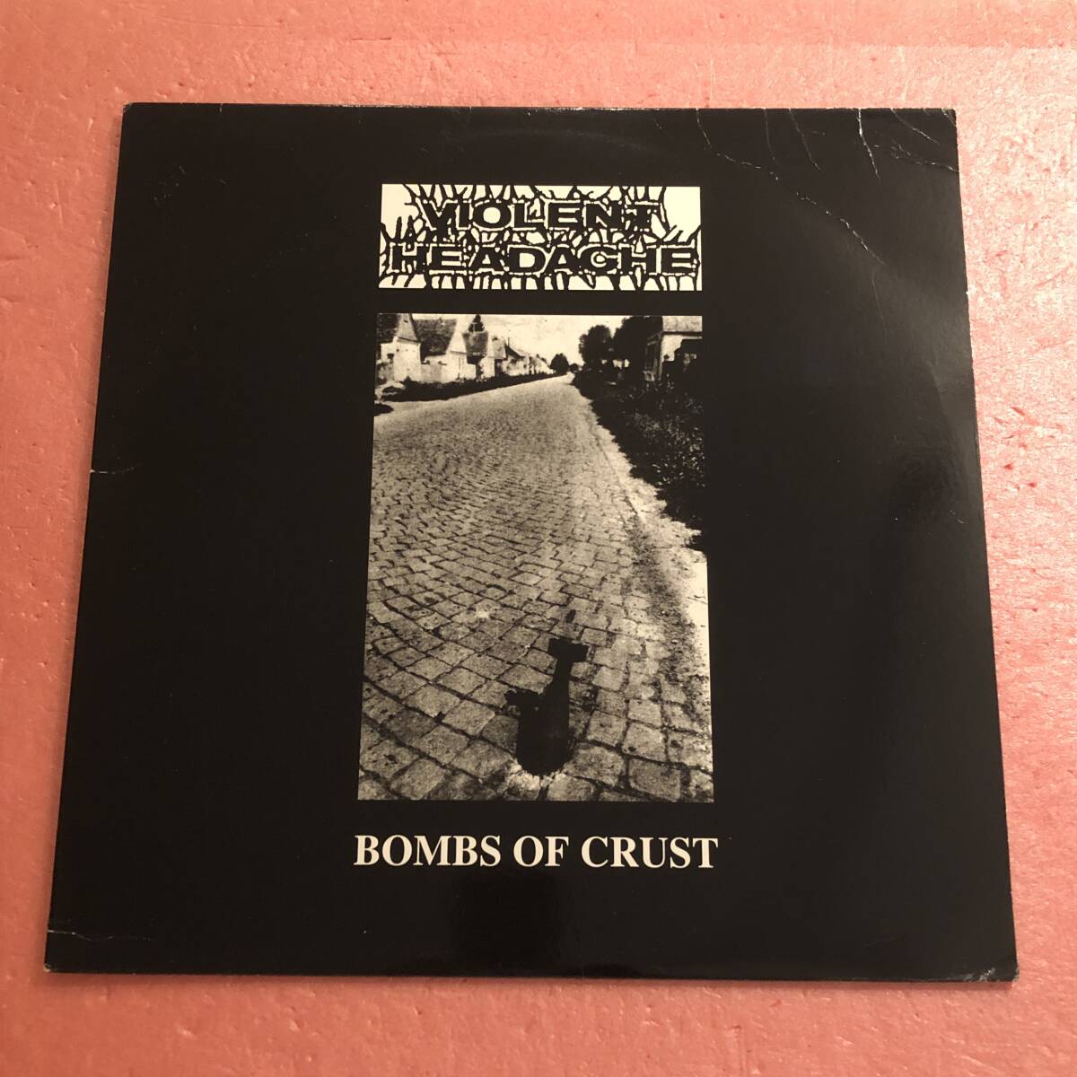 LP Violent Headache Bombs Of Crust バイオレント ヘッドエイク Grindcore拍卖