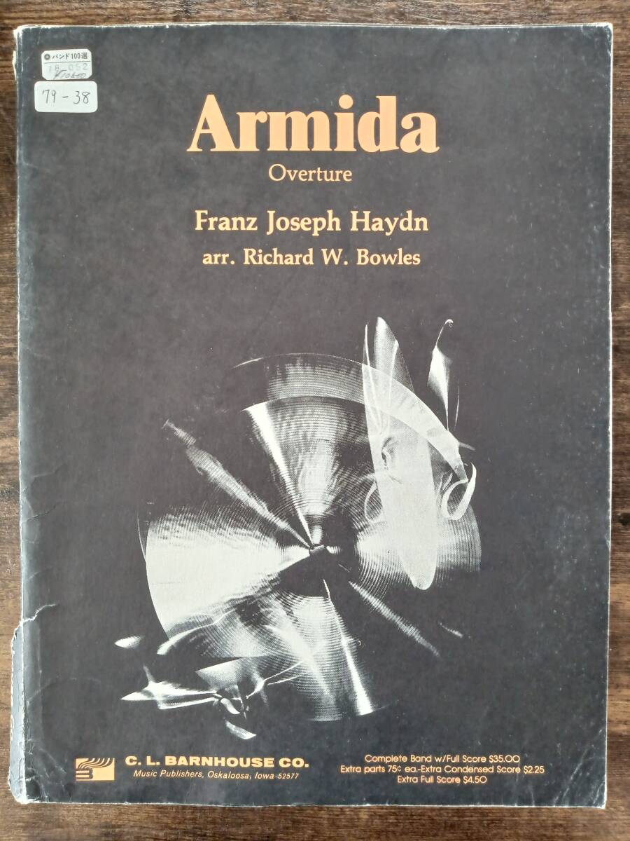 送料無料 吹奏楽楽譜 フランツ・ヨーゼフ・ハイドン :歌劇「アルミーダ」序曲 リチャード・ボウルズ編 試聴可 スコア・パート譜セット拍卖