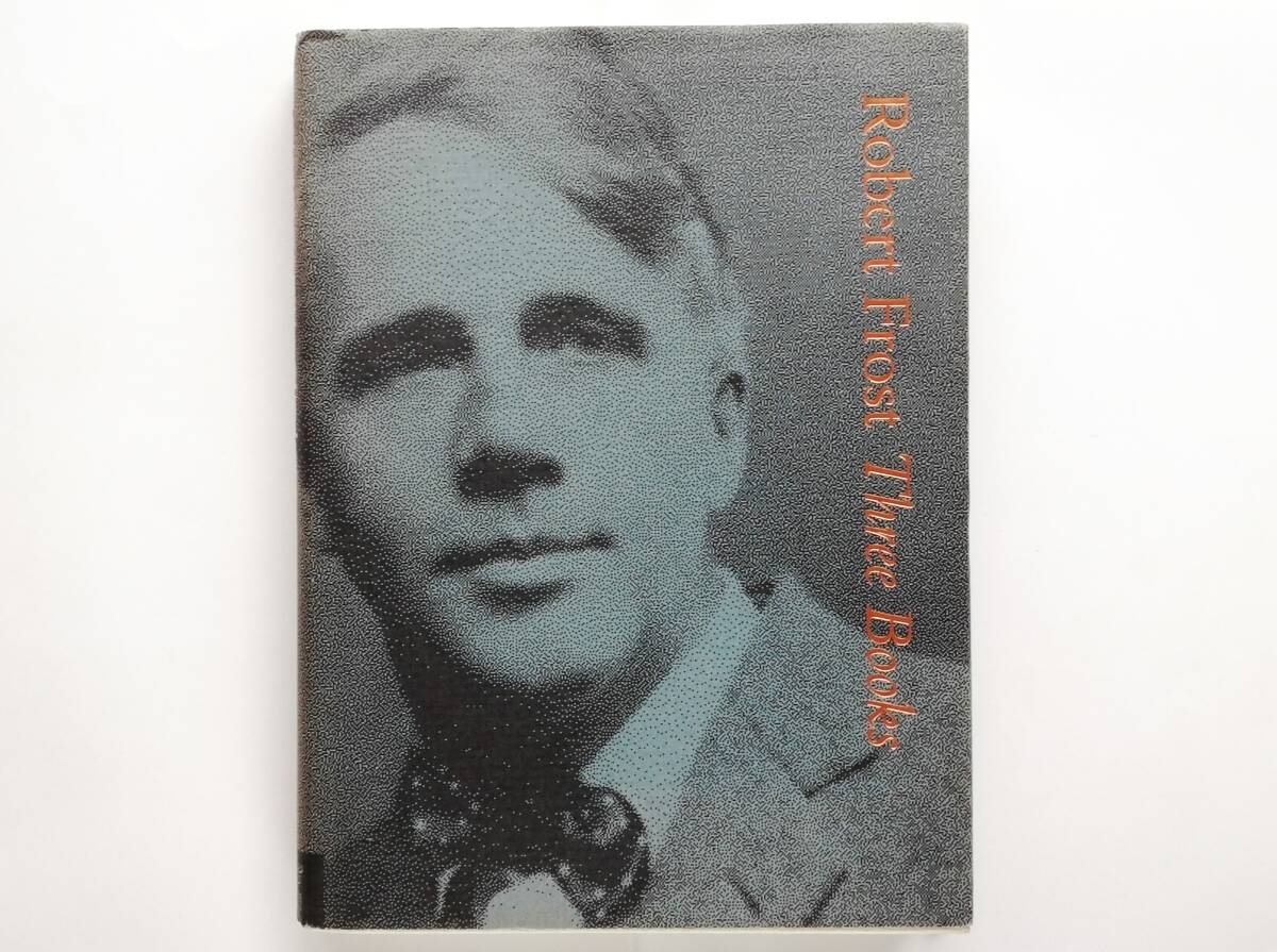 Robert Frost Three Books A Boy's Will North of Boston Mountain Interval ロバート・フロスト 詩集拍卖