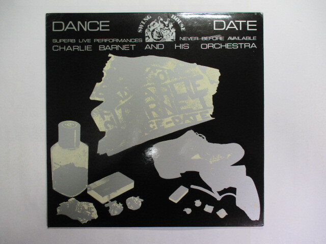 LP Charlie Barnet / Dance Date (英 Swing House) 3000枚限定盤 チャーリー・バーネット拍卖