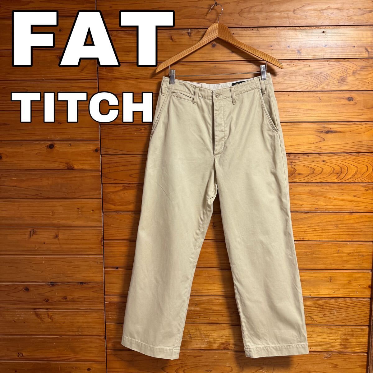 FAT BERKELEY TITCH チノパン拍卖