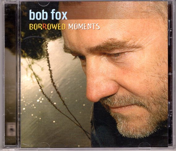 BOB FOX BORROWED MOMENTS拍卖