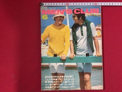 s〓〓 MEN‘S CLUB メンズクラブ 154 昭和49年 6月号 創刊20周年記念号 ケイプコッド・ルック 他 婦人画報社 昭和レトロ /K18拍卖