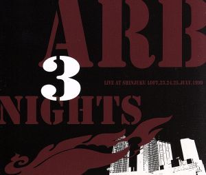 ARB 3 NIGHTS Live at Shinjuku LOFT,23.24.25.July.1999/A.R.B.拍卖