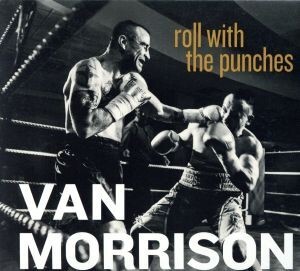 【輸入盤】Roll With the Punches/ヴァン・モリソン拍卖