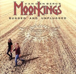 ラギッド・アンド・アンプラグド/ヴァンデンバーグズ・ムーンキングス拍卖