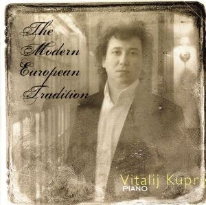 ザ・モダン・ヨーロピアン・トラディション/ヴィタリ・クープリ拍卖