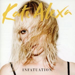【輸入盤】Infatuation/KateAlexa(アーティスト)拍卖