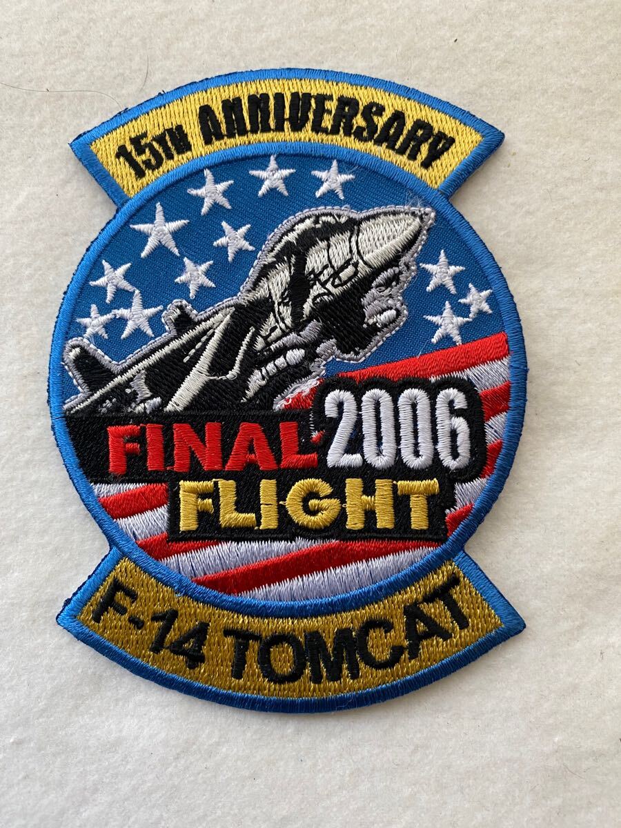 USNavy F-14 TOMCAT “15th Anniversary FINAL 2006 FLIGHT !!拍卖