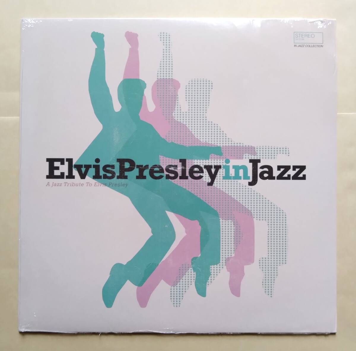 【新品未開封】 ELVIS PRESLEY IN JAZZ - A JAZZ TRIBUTE TO ELVIS PRESLEY アナログレコード LP エルヴィス・プレスリー トリビュート拍卖