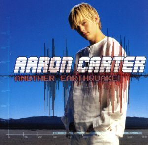 Another Earthquake!/アーロン・カーター,アーロン・カーター拍卖