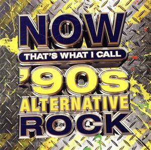 【輸入盤】Now That’s What I Call Music! 90’s Alternative Rock/オムニバス拍卖
