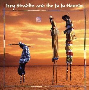 イジー・ストラドリン&ザ・ジュ・ジュ・ハウンズ/イジー・ストラドリン&ザ・ジュ・ジュ・ハウンズ拍卖