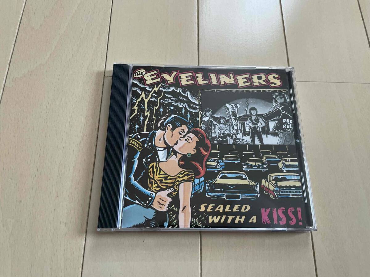 ★The Eyeliners『Sealed With A Kiss!』CD★pop punk/power pop/nikki and the corvettes/queers/screeching weasel拍卖