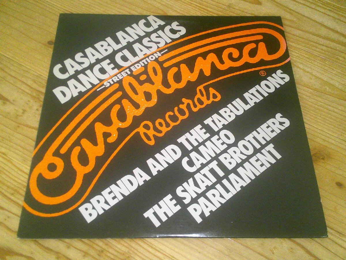 LP:CASABLANCA DANCE CLASSICS STREET EDITION:Cameo:Brenda And The Tabulations:Parliament:Skatt Brothers:US盤拍卖