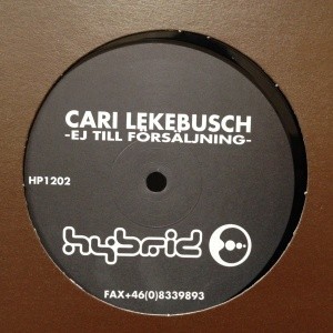 12inchレコード CARI LEKEBUSCH / EJ TILL FORSALJNING拍卖