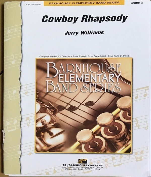 ジェリー・ウィリアムズ カウボーイ・ラプソディ (スコア+パート譜) 輸入楽譜 Jerry Williams Cowboy Rhapsody 吹奏楽 洋書拍卖