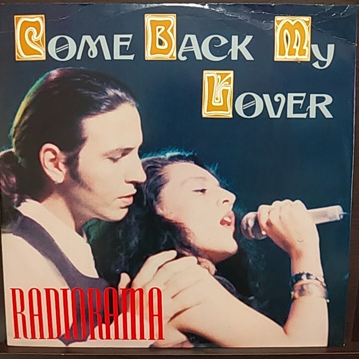 12inch イタリア盤/RADIORAMA COME BACK MY LOVER拍卖