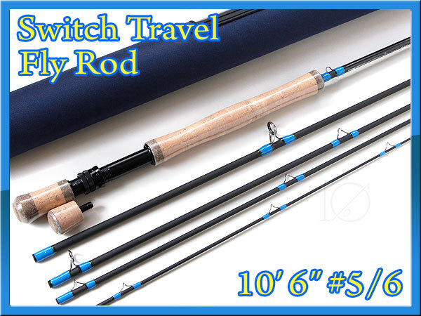 【新品】フライロッド #5/6 スイッチロッド switch travel rod ◆拍卖