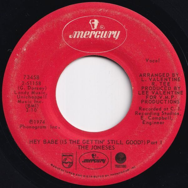 Joneses Hey Babe (Is The Gettin' Still Good?) (Part 1) / (Part 2) Mercury US 73458 207851 SOUL ソウル レコード 7インチ 45拍卖