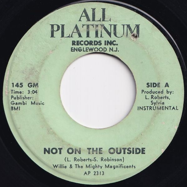 Willie & The Mighty Magnificents Not On The Outside / Sunday All Platinum US AP 2313 207977 SOUL ソウル レコード 7インチ 45拍卖