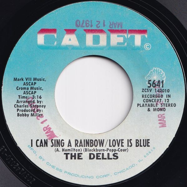 Dells I Can Sing A Rainbow - Love Is Blue / Hallelujah Baby Cadet US 5641 208015 SOUL ソウル レコード 7インチ 45拍卖