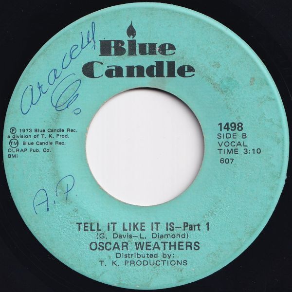 Oscar Weathers Tell It Like It Is (Part 1) / (Part 2) Blue Candle US 1498 208013 SOUL ソウル レコード 7インチ 45拍卖