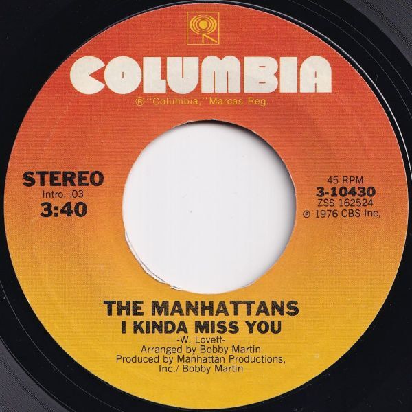 Manhattans I Kinda Miss You / Gypsy Man Columbia US 3-10430 208019 SOUL ソウル レコード 7インチ 45拍卖