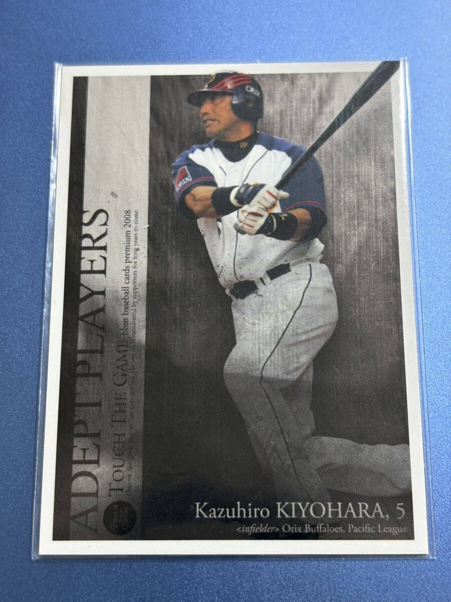 2008BBM TTG 114 清原和博 オリックス・バファローズ ADEPT PLAYERS タッチ・ザ・ゲーム 西武 巨人拍卖