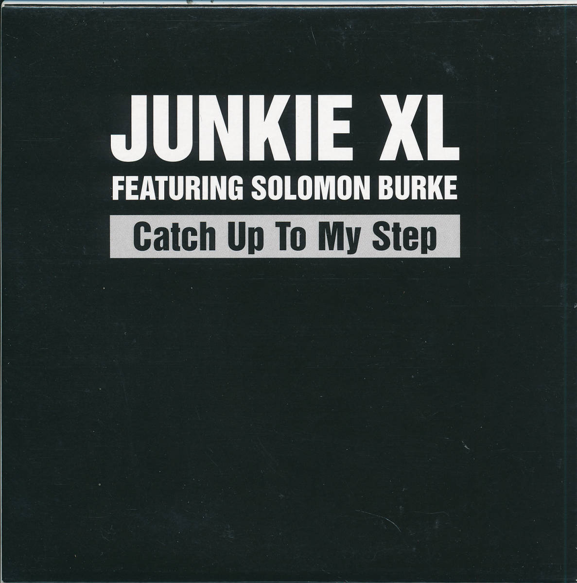 JUNKIE XL / CATCH UP TO MY STEP/輸入盤/中古CD!31737拍卖