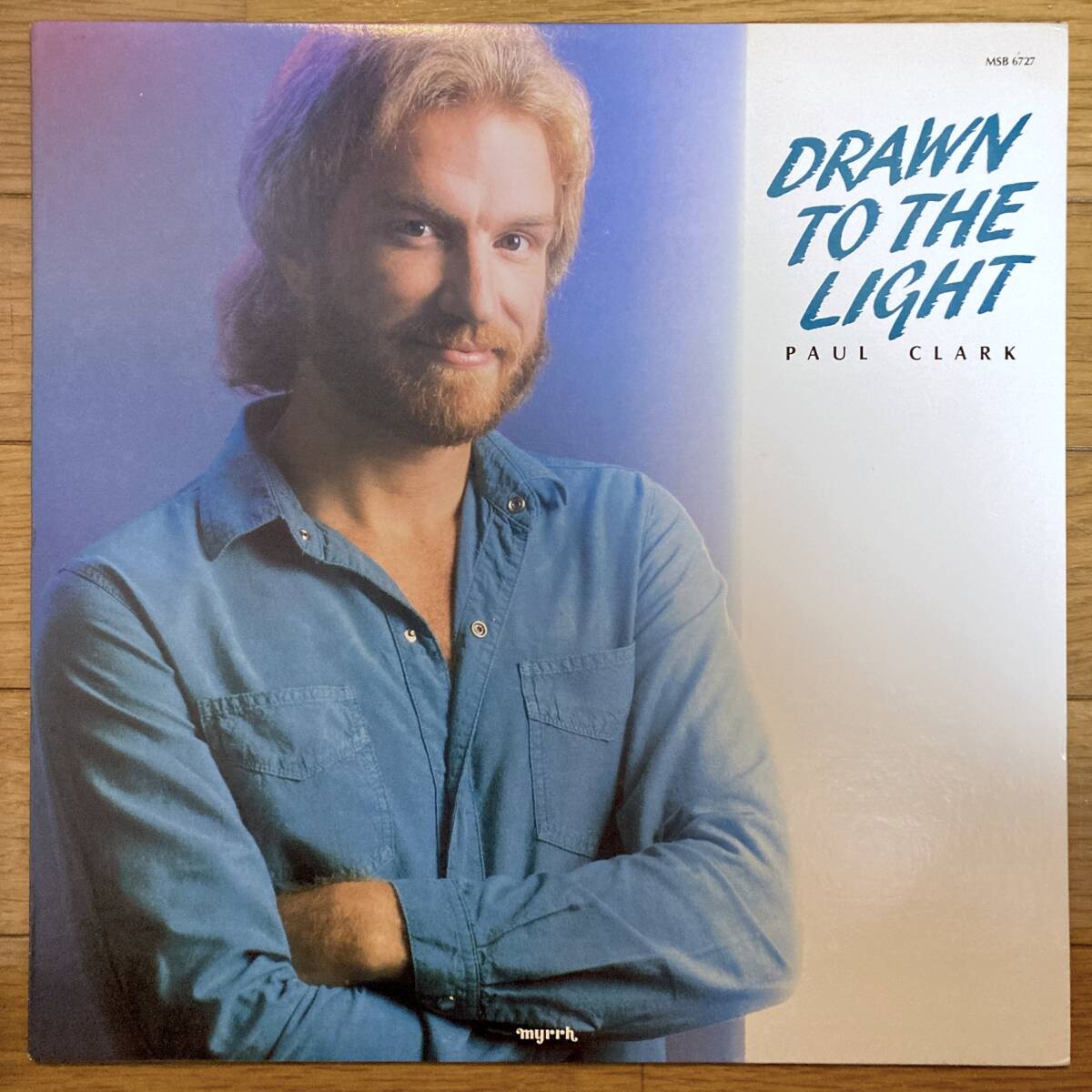 ■Paul Clark■Drawn To The Light■ポール・クラーク■MSB-6727■AOR■CCM拍卖