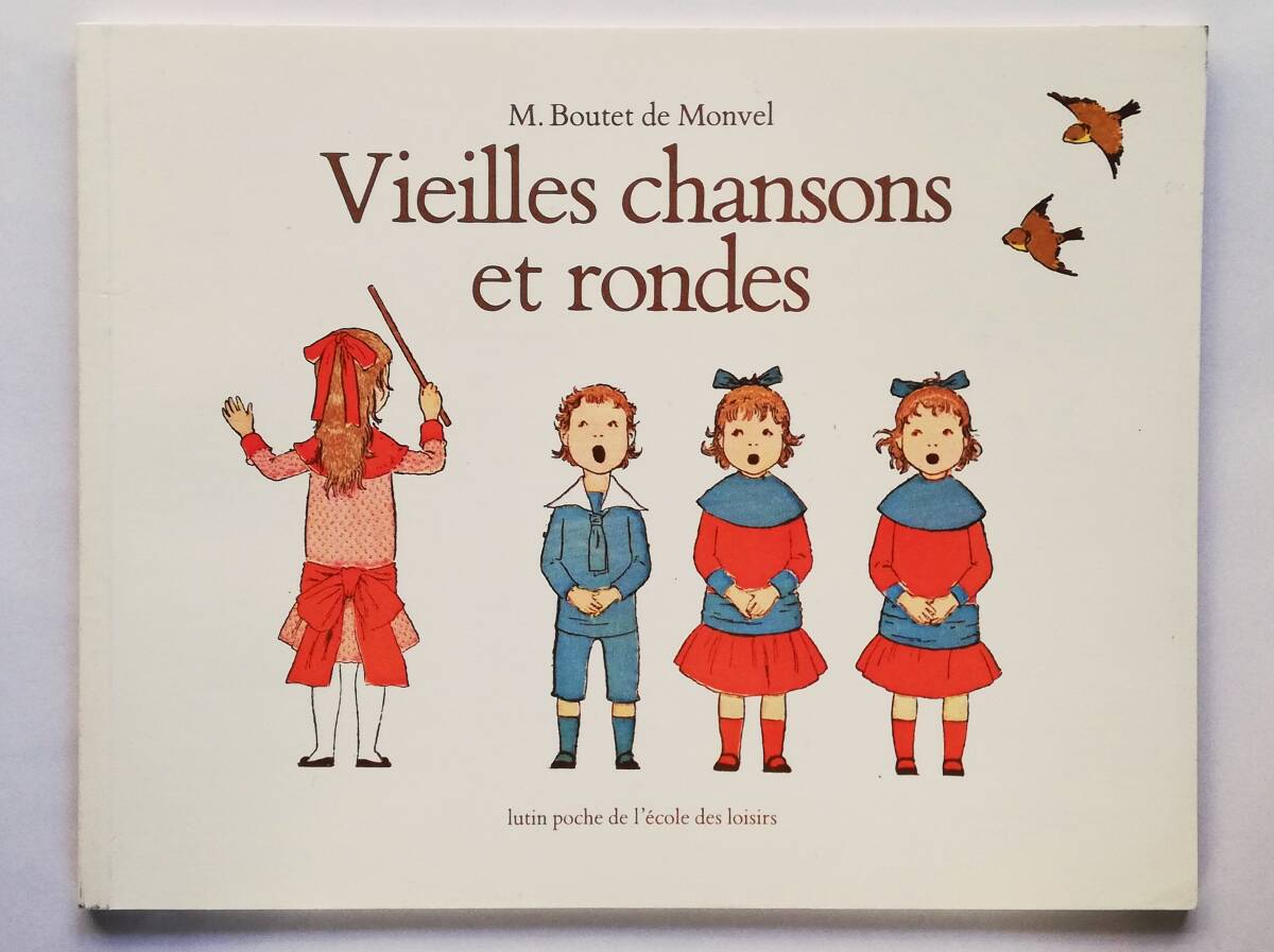 M. Boutet de Monvel / Vieilles chansons et rondes ブーテ・ド・モンヴェル拍卖