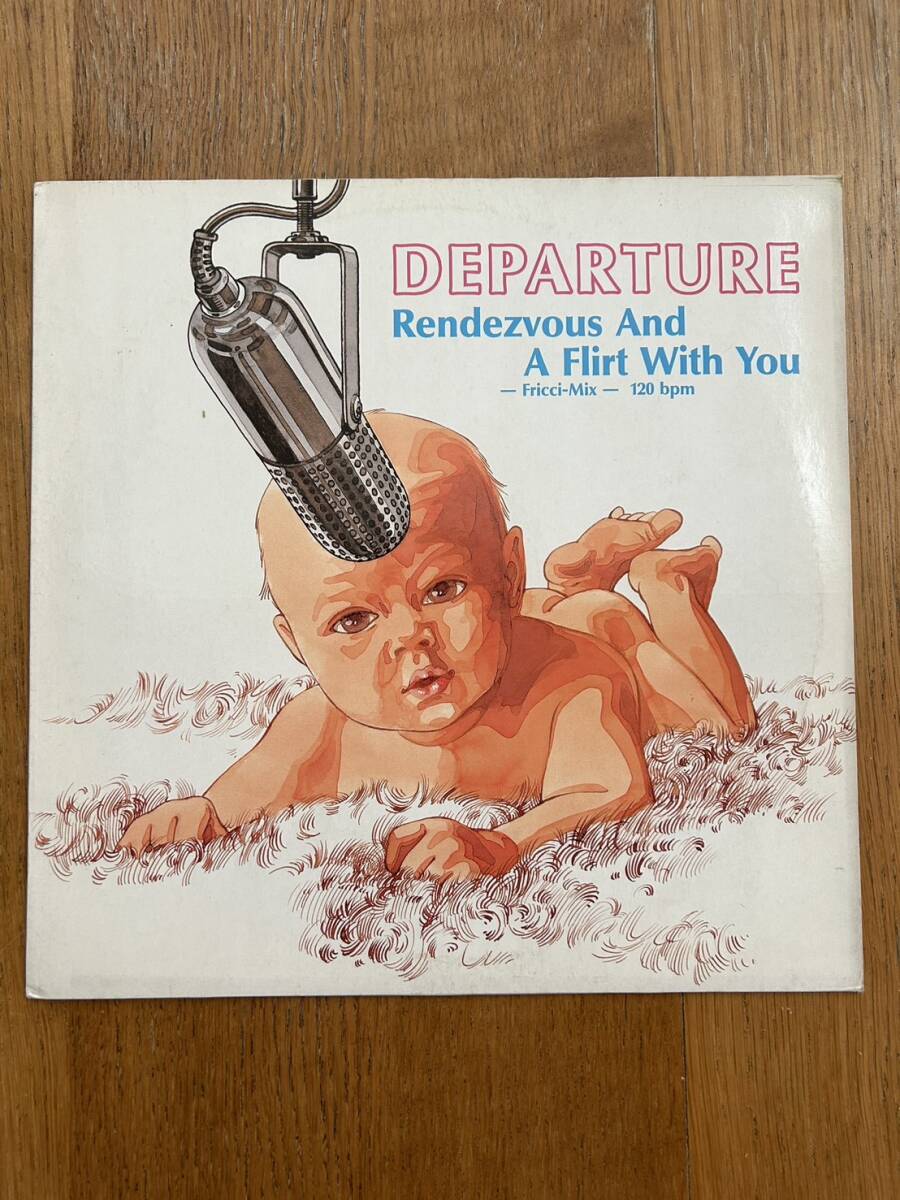 12インチ 1987年盤 オリジナル盤 DEPARTURE Rendezous And A Flirt With You Fricci Mix ジャケット書き込み汚れ有り 盤程度良好 拍卖
