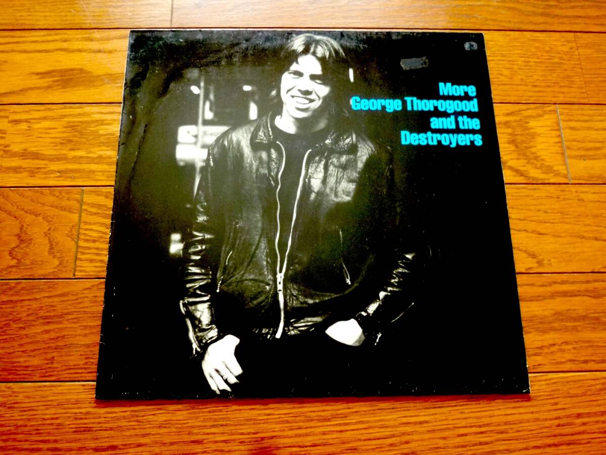 LP GEORGE THOROGOOD AND THE DESTROYERS / MORE拍卖