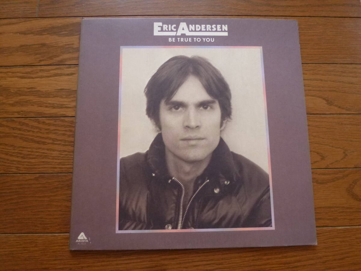 LP ERIC ANDERSEN / BE TRUE TO YOU拍卖
