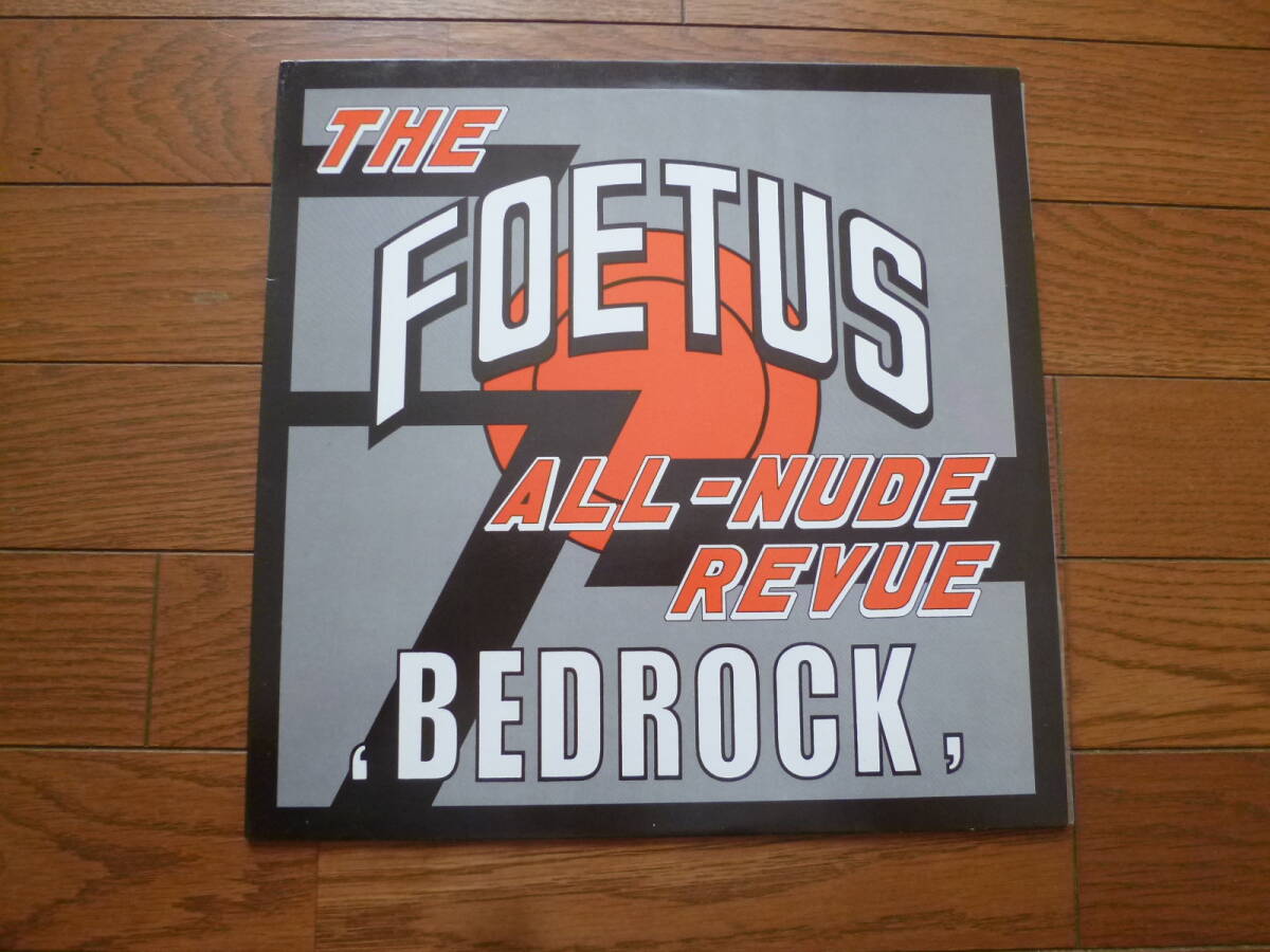 LP FOETUS / ALL-NUDE REVUE BEDROCK拍卖