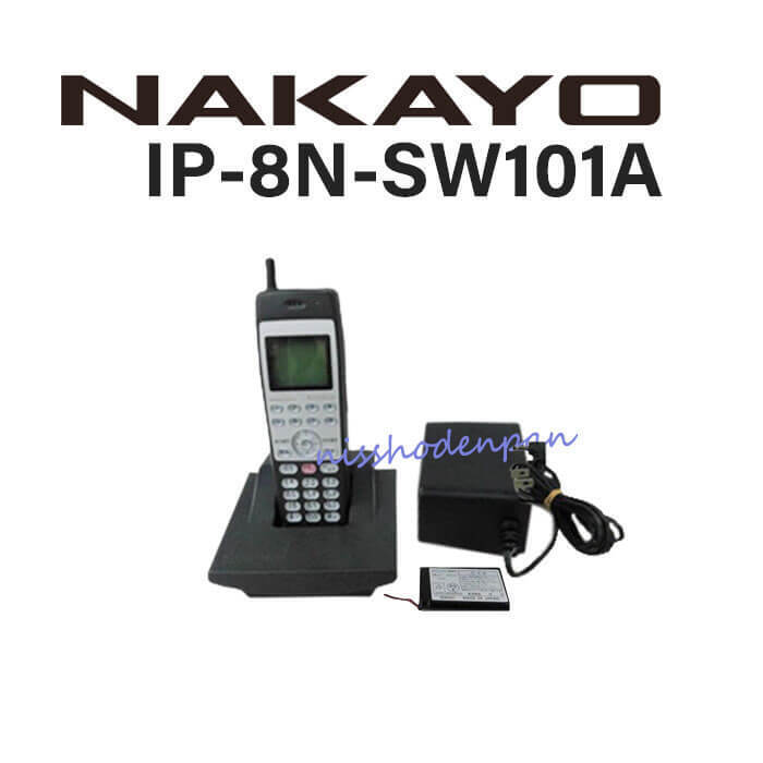【中古】IP-8N-SW101A NAKAYO/ナカヨ VoiceCaster IP PHONE 無線LANコードレス 【ビジネスホン 業務用 電話機 本体】拍卖