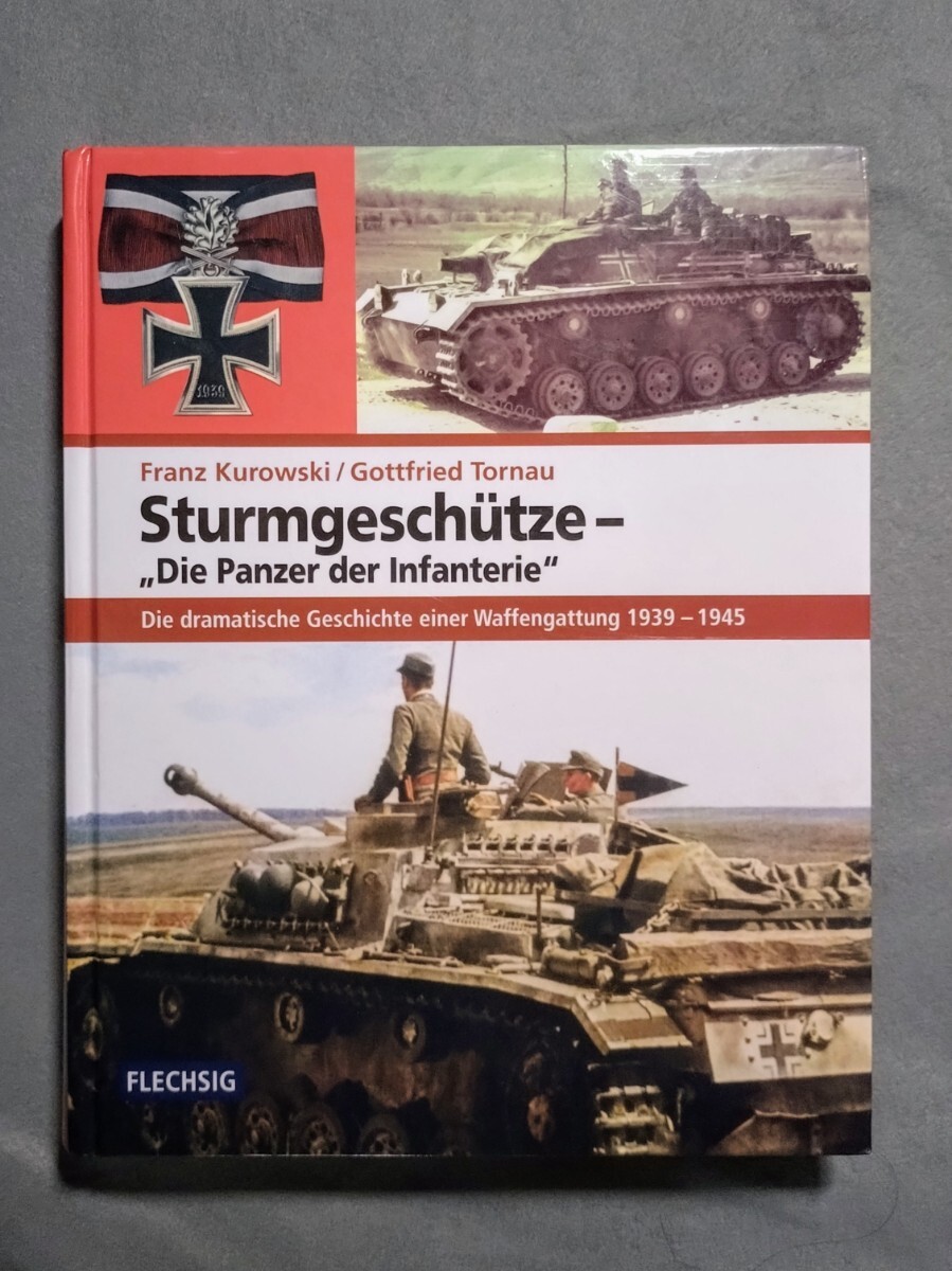 洋書(ドイツ語)WW2 ドイツ軍 突撃砲の歴史 1939-1945 Sturmgeschtze Die Panzer der Infanterie 拍卖