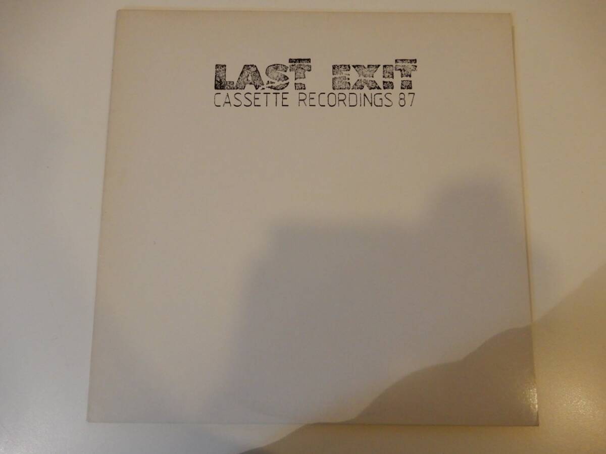 【LP】国内盤、日本語解説あり、Last Exit「Cassette Recordings 87」1988、Bill Laswell、Sonny Sharrock、Shannon Jackson拍卖